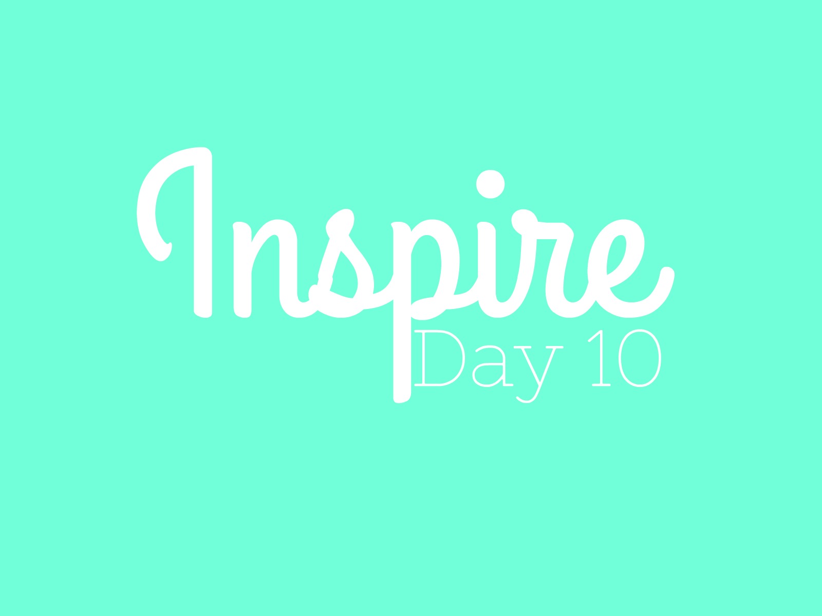 Inspire! Day 10- Tiffany graphic