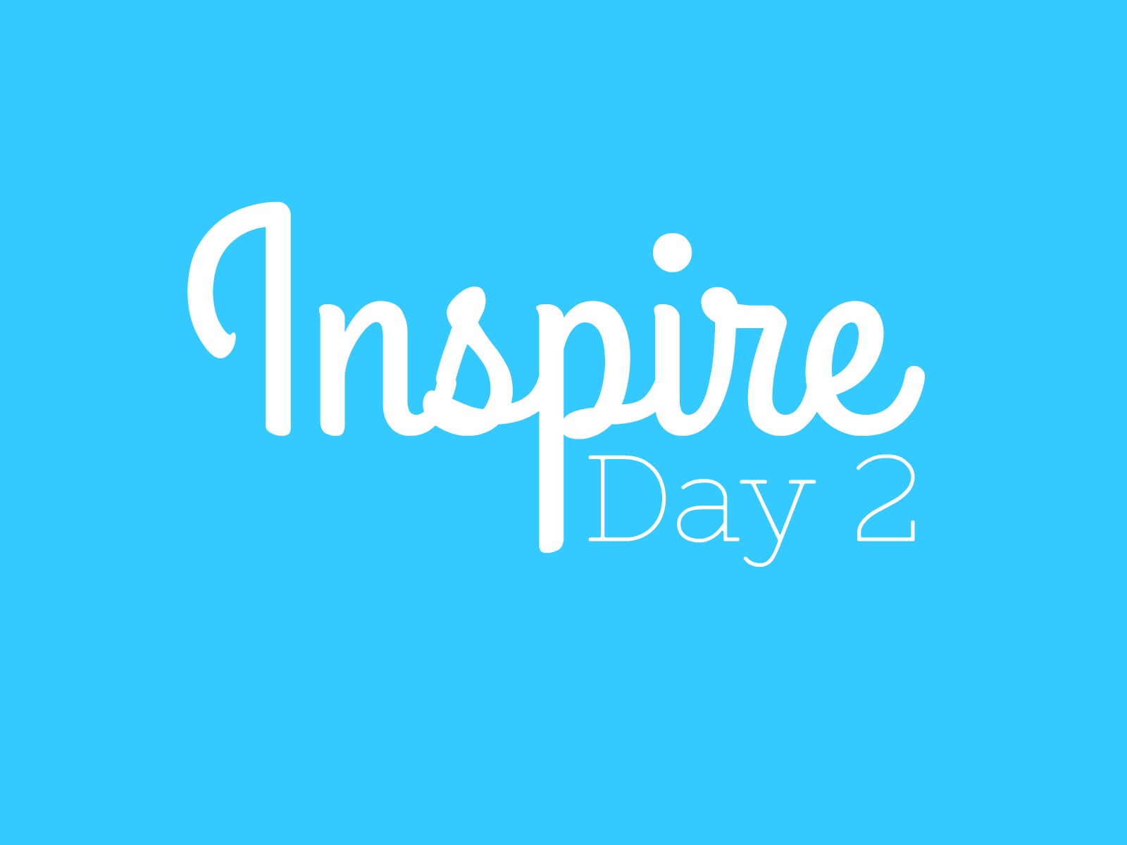 Inspire!  Day 2- Melissa graphic