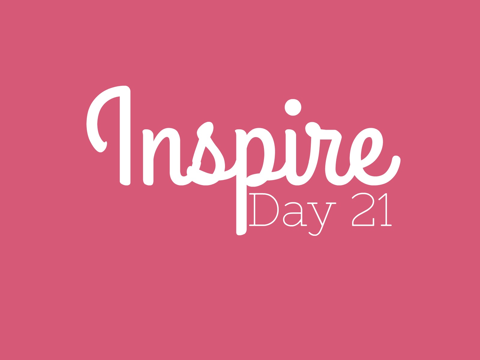 Inspire! Day 21- Nannette graphic