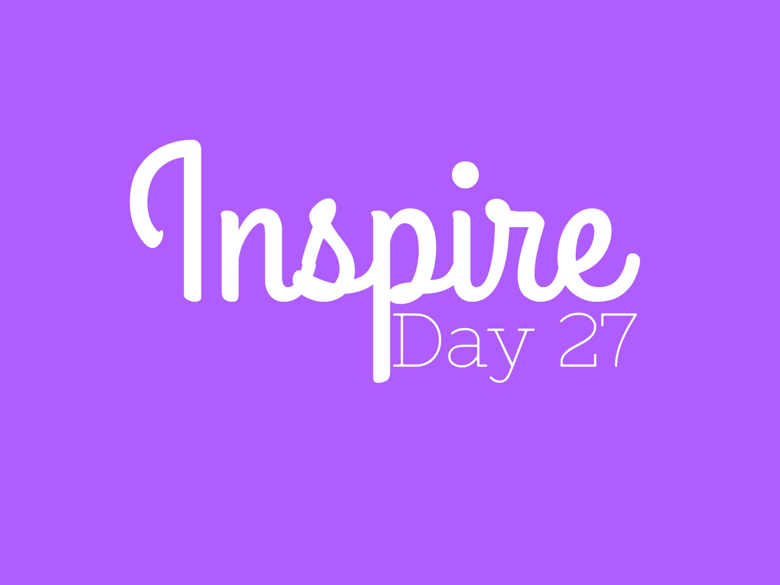 Inspire! Day 27- Delia graphic