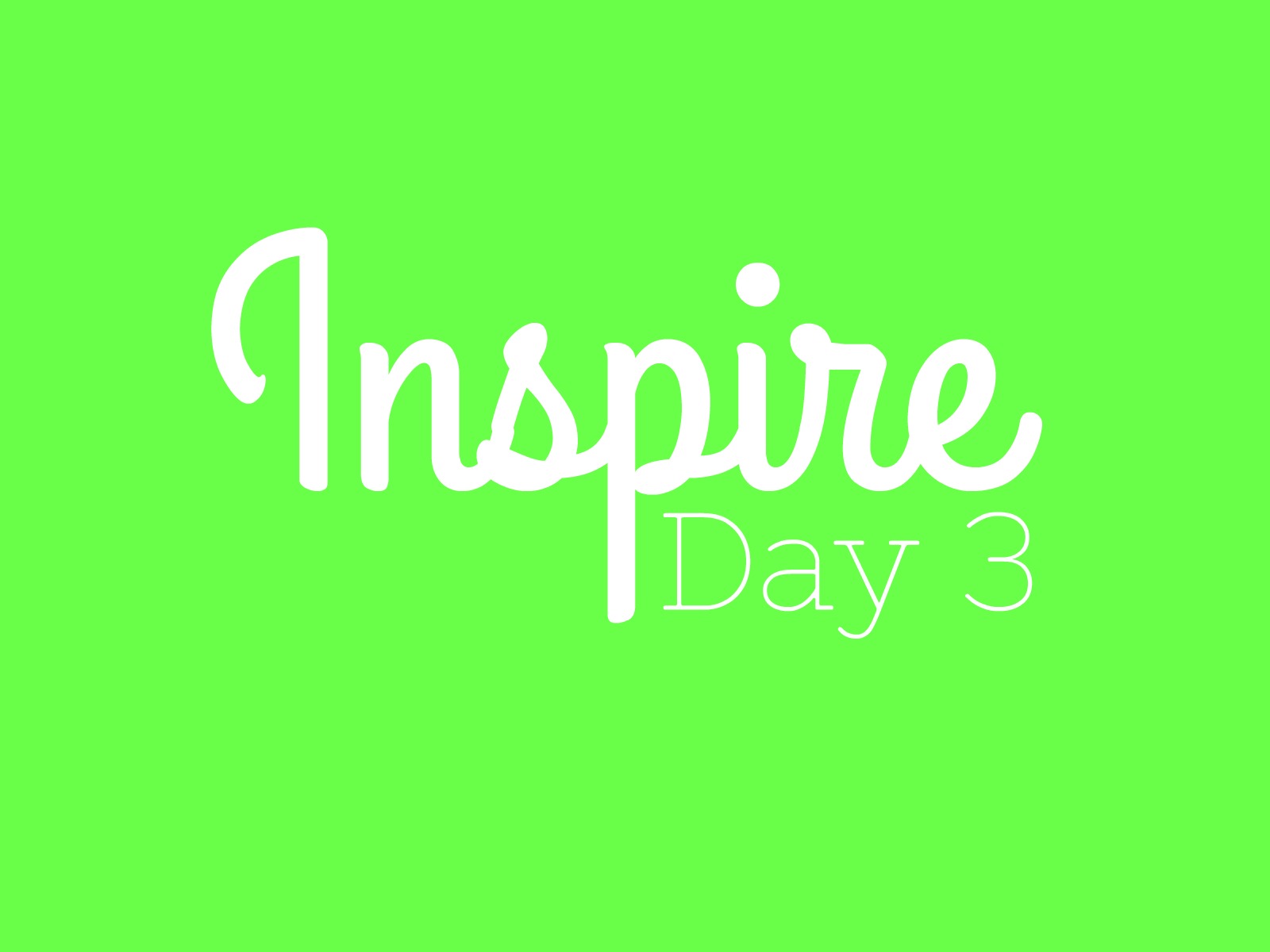 Inspire! Day 3- You have 1 new message graphic